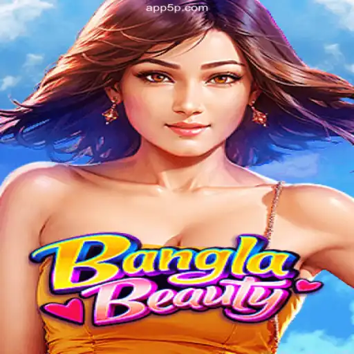 Exploring the Exciting World of BanglaBeauty